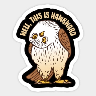 Well, This Is Hawkward - Funny Bird Watching Design Sticker